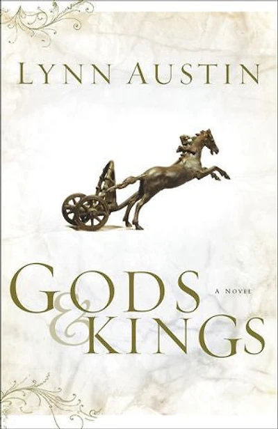 Gods and Kings (Chronicles of the Kings Book #1): A Novel