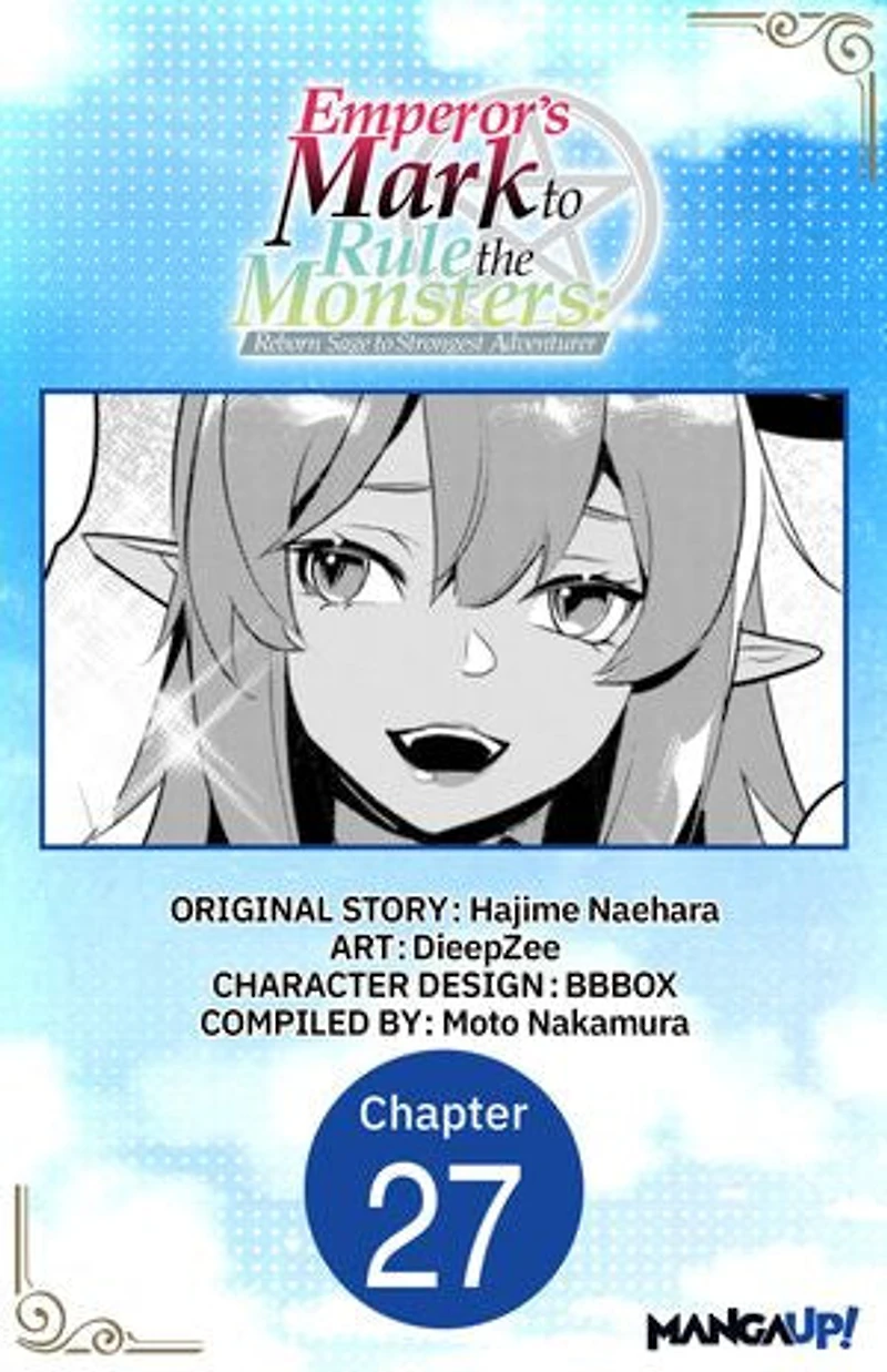 Emperor's Mark to Rule the Monsters: Reborn Sage to Strongest Adventurer #027