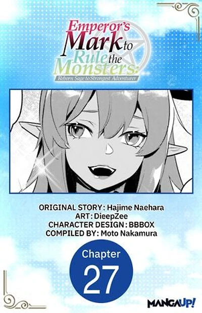 Emperor's Mark to Rule the Monsters: Reborn Sage to Strongest Adventurer #027