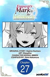 Emperor's Mark to Rule the Monsters: Reborn Sage to Strongest Adventurer #027