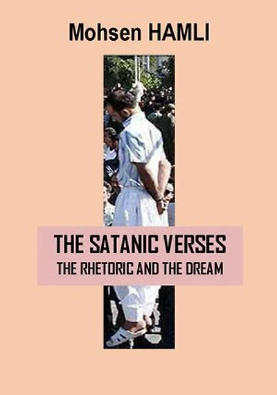 The Satanic Verses: The Rhetoric and the Dream