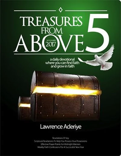 Treasures From Above 5: A daily devotional where you can find faith and grow in faith