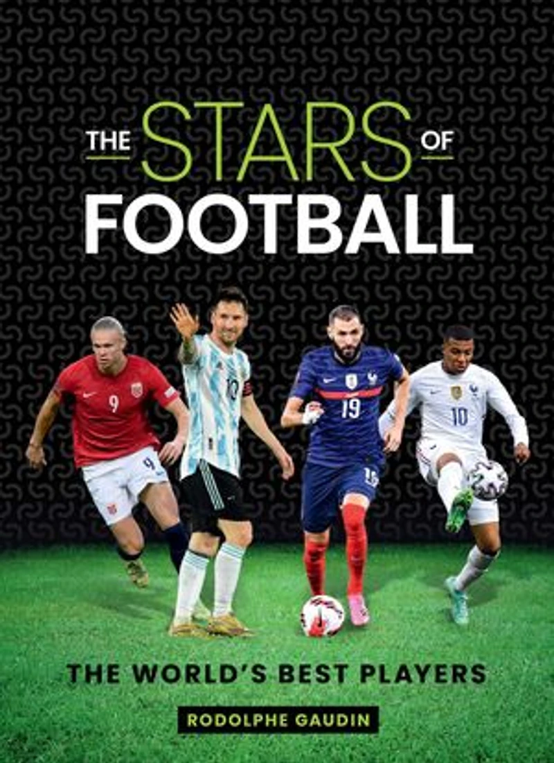 The Stars of Football: World's Best Players