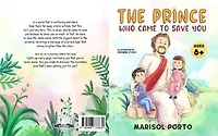 The King Who Came to Save You: The Gospel Message for Children