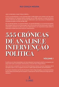 555 Crónicas de Análise e de Intervenção Política