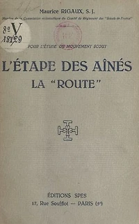 L'étape des aînés, la "Route"
