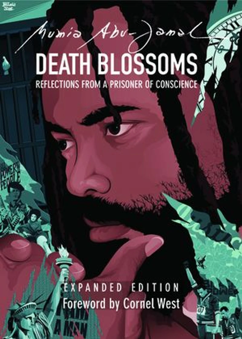 Death Blossoms: Reflections From A Prisoner Of Conscience, Expanded Edition