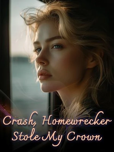 Crash, Homewrecker Stole My Crown