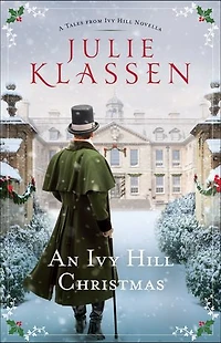 An Ivy Hill Christmas: A Tales from Novella