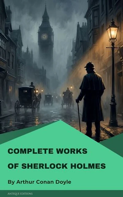 Complete Works Of Sherlock Holmes