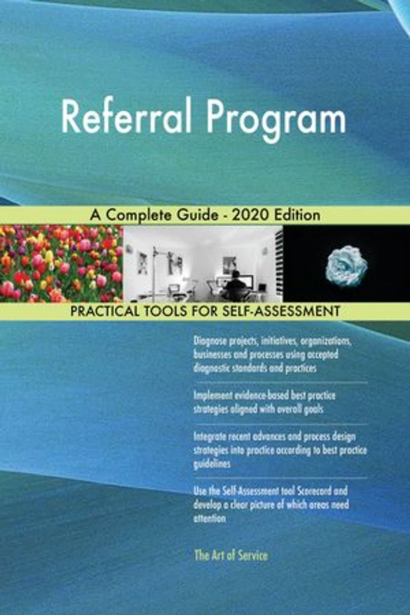 Referral Program A Complete Guide - 2020 Edition