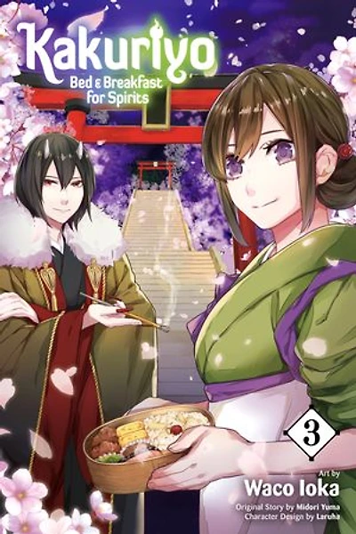 Kakuriyo: Bed & Breakfast for Spirits, Vol. 3