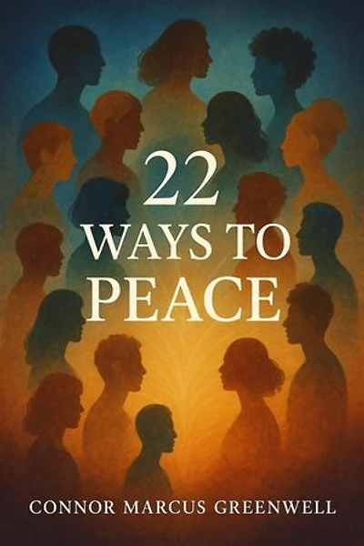 22 Ways to Peace