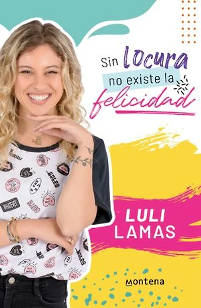Sin locura no existe la felicidad