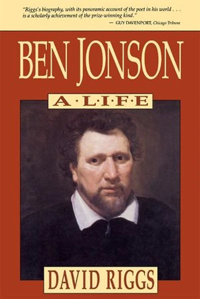 Ben Jonson: A Life