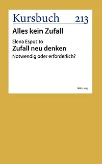 Zufall neu denken: Notwendig oder erforderlich?