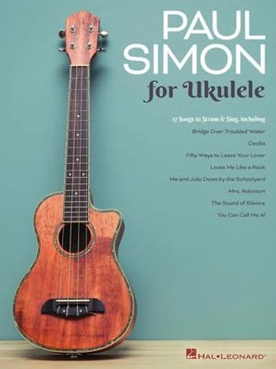 Paul Simon For Ukulele: 17 Songs To Strum & Sing