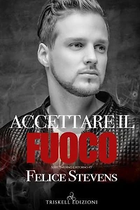 Accettare il fuoco