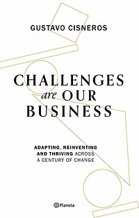 Challenges are our Business: Adapting, Reinventing, and Thriving Across a Century of Change