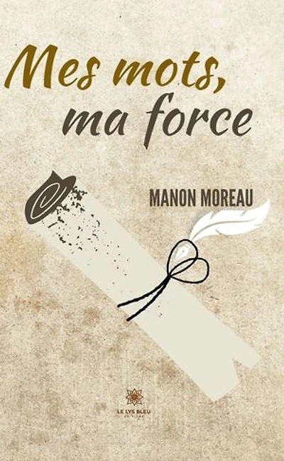 Mes mots, ma force