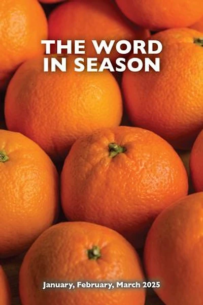 Word in Season: Jan-Mar 2025
