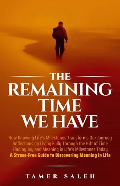 The Remaining Time We Have: Biography and Memoirs, #1