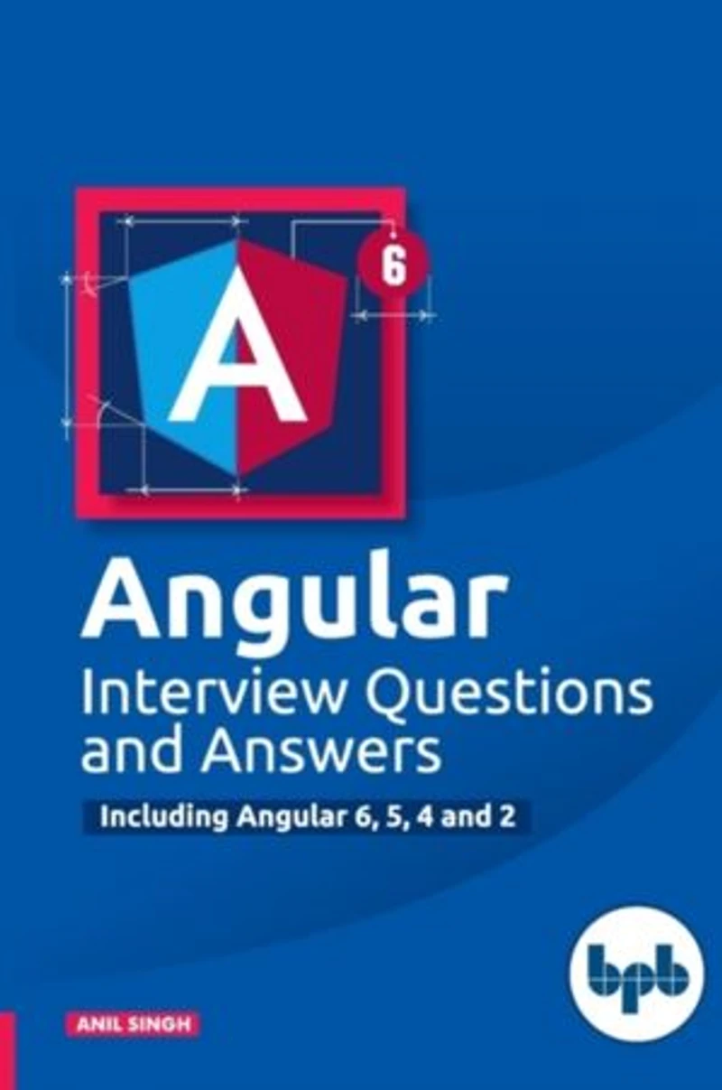 Angular Interview Questions and Answers