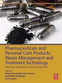Pharmaceuticals And Personal Care Products: Waste Management Treatment Technology: Emerging Contaminants Micro Pollutants