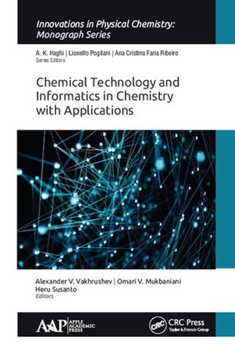 Chemical Technology and Informatics Chemistry with Applications