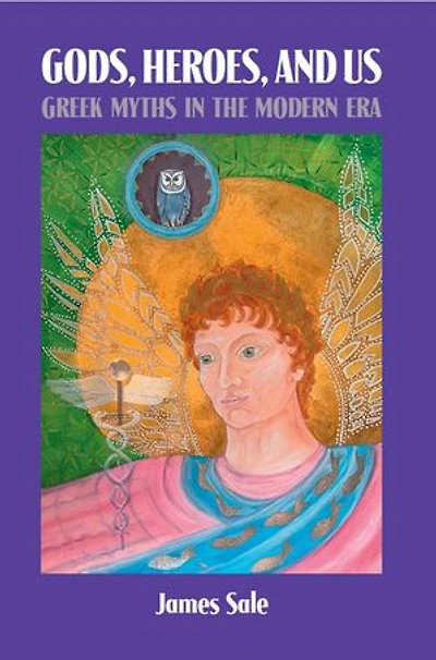 Gods, Heroes, and Us: Greek Myths in the Modern Era
