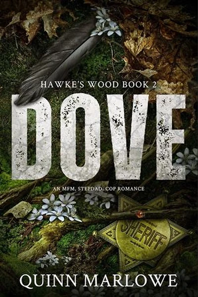Dove: An MFM, Stepdad, Cop Romance