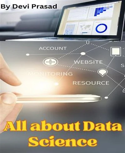 All About Data Science: Learn Data Science from scratch