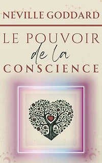 Le pouvoir de la conscience