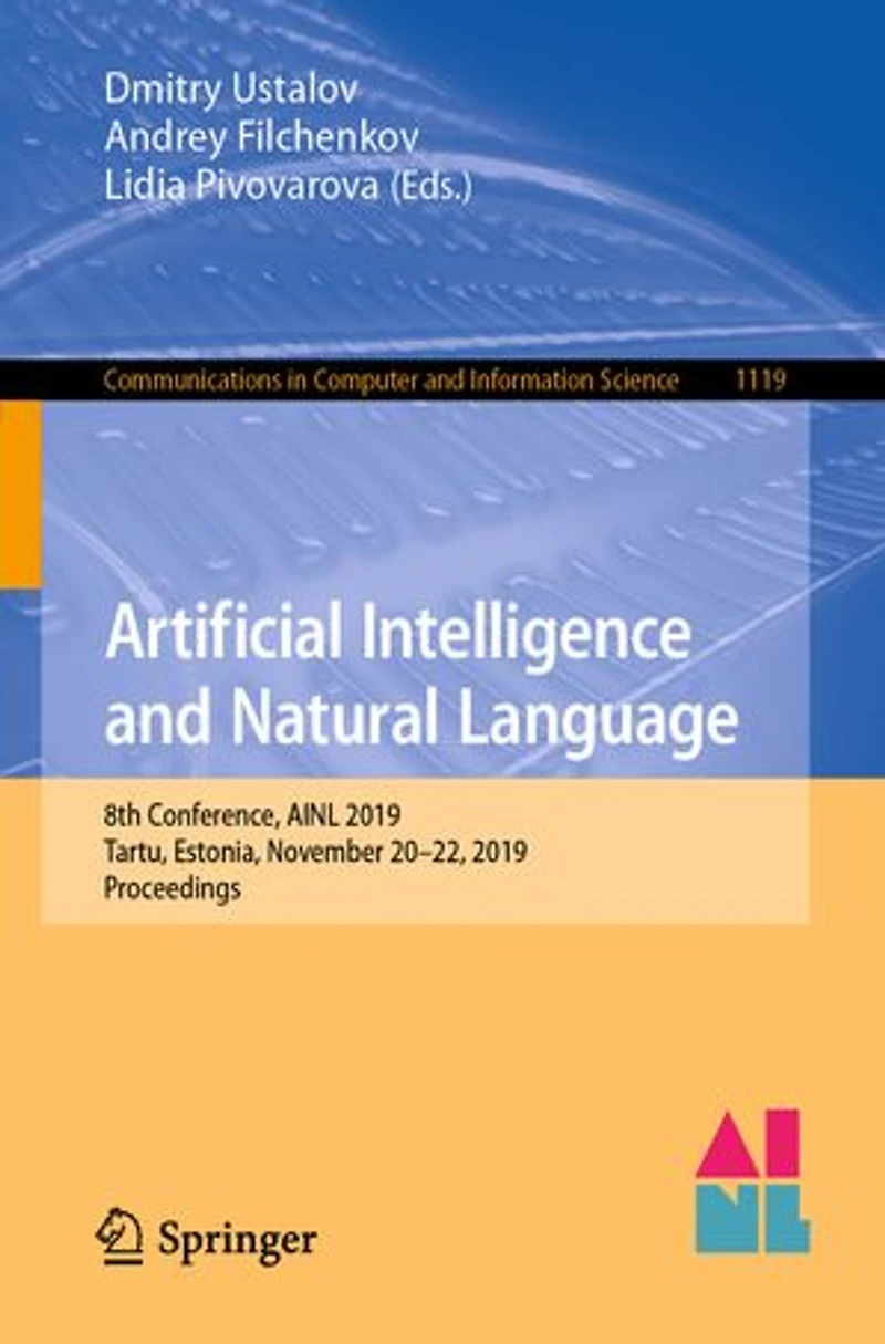 Artificial Intelligence and Natural Language: 8th Conference, AINL 2019, Tartu, Estonia, November 20-22, Proceedin: Proceedings
