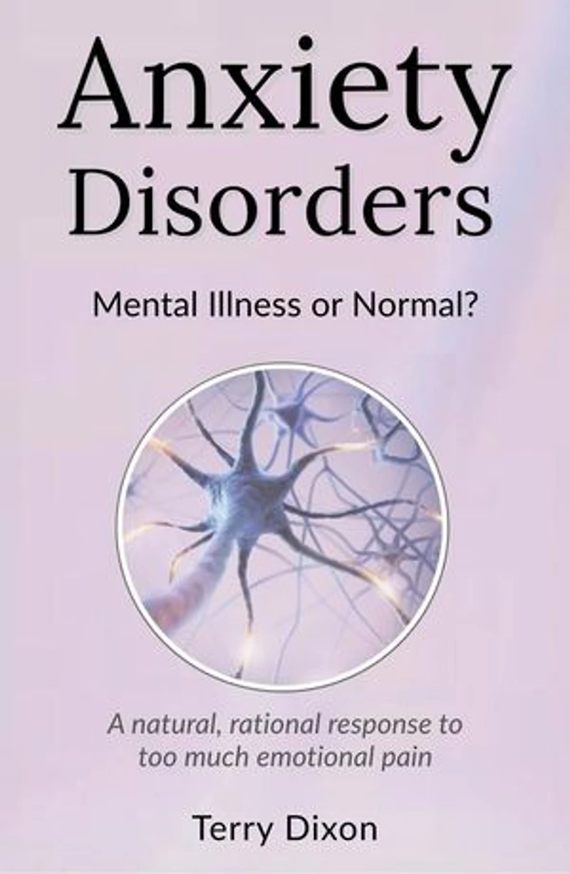 Anxiety Disorders: Mental Illness or Normal?