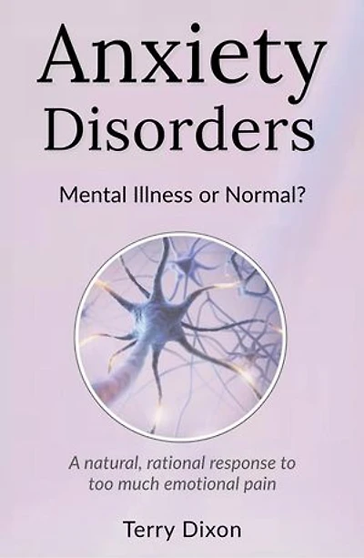 Anxiety Disorders: Mental Illness or Normal?
