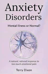 Anxiety Disorders: Mental Illness or Normal?