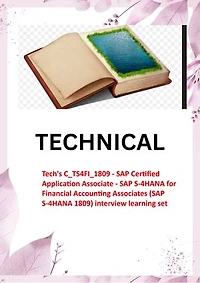 Tech's C_TS4FI_1809 - SAP Certified Application Associate - SAP S-4HANA for Financial Accounting Associates (SAP S-4HANA 1809) interview learning set: Best Questions and Answers