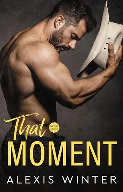 That Moment: Die Slade-Brüder: Die nächste Generation, #5