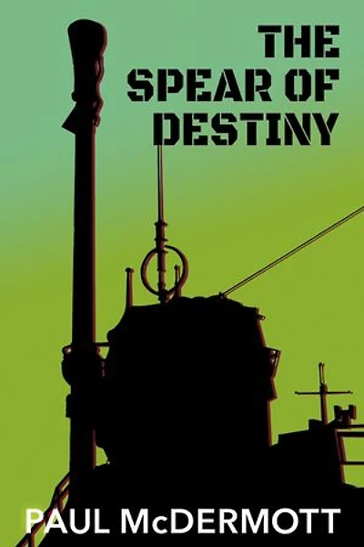 The Spear of Destiny