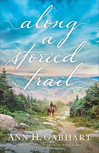 Along A Storied Trail