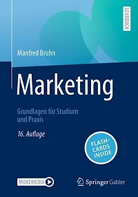 Marketing: Grundlagen für Studium und Praxis