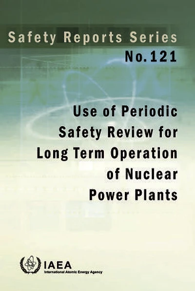 Use of Periodic Safety Review for Long Term Operation of Nuclear Power Plants