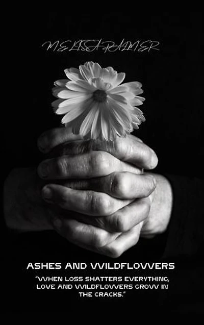 Ashes to Wildflowers