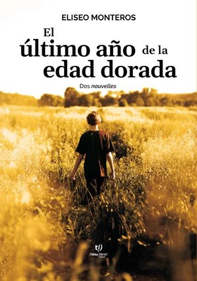El último año de la edad dorada