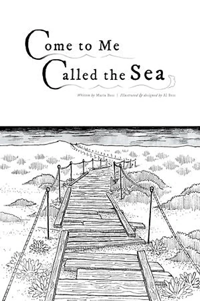 Come to Me Called the Sea