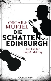 Die Schatten von Edinburgh: Kriminalroman