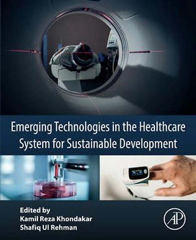 Emerging Technologies the Healthcare System for Sustainable Development