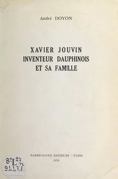 Xavier Jouvin, inventeur dauphinois, et sa famille
