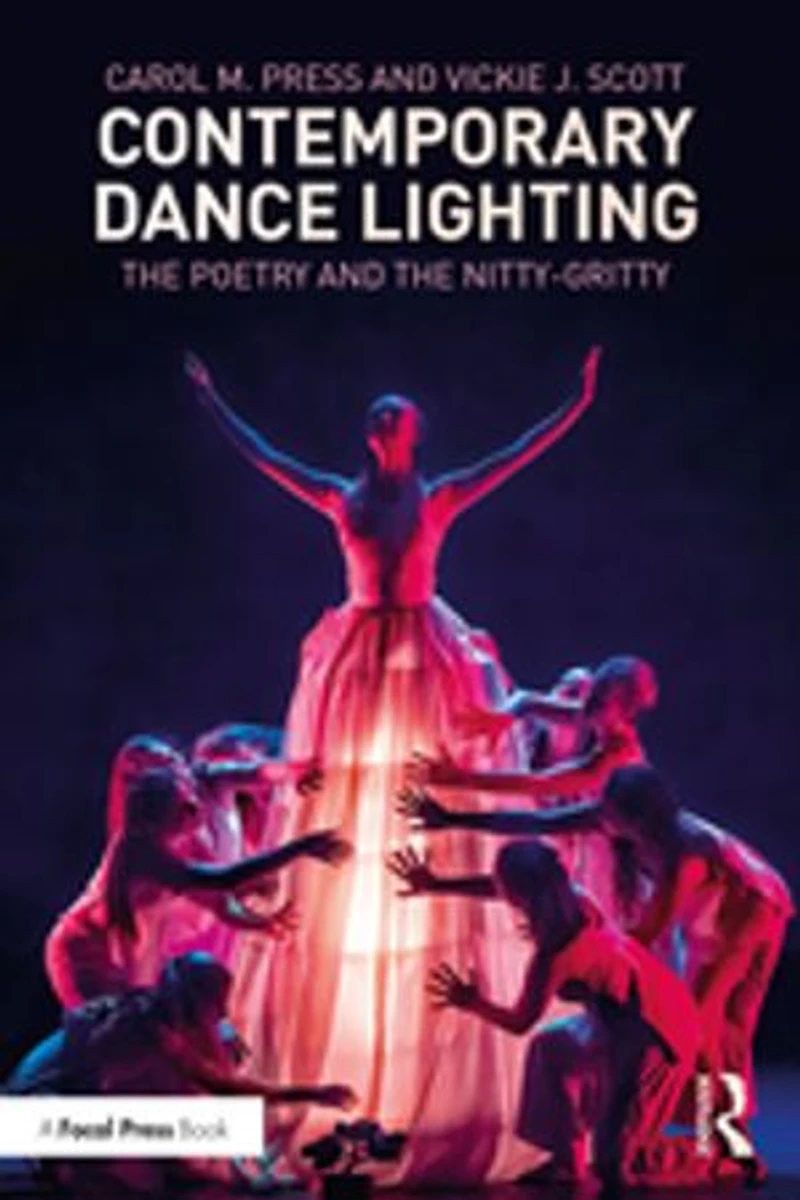Contemporary Dance Lighting: The Poetry And Nitty-gritty